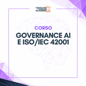Corso Governance dell'AI e ISO/IEC 42001