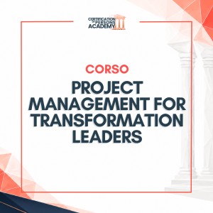 Project Management for Transformation Leaders